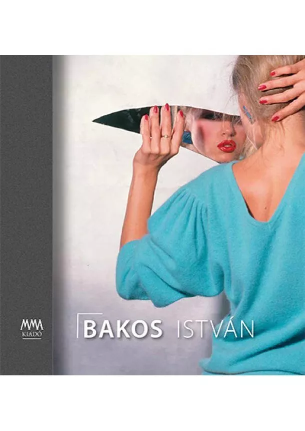 Feledy Balázs - Bakos István - Iparművészek, tervezőművészek