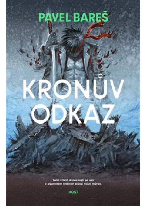 Pavel Bareš - Kronův odkaz