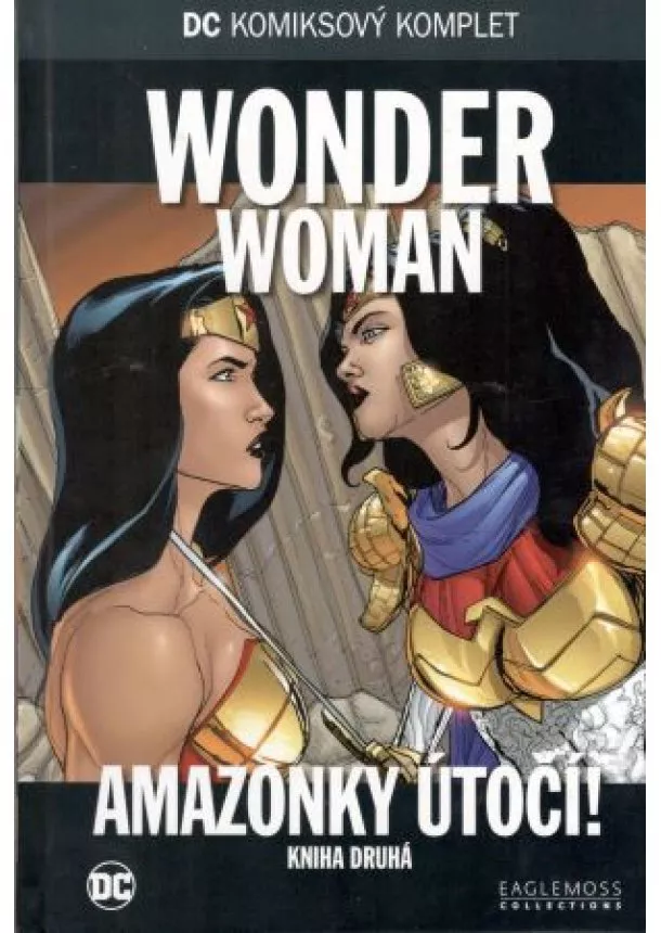 Jodi Picoult, Will Pfeifer - DC 100: Wonder Woman - Amazonky útočí 2 - DC Komiksový komplet 100