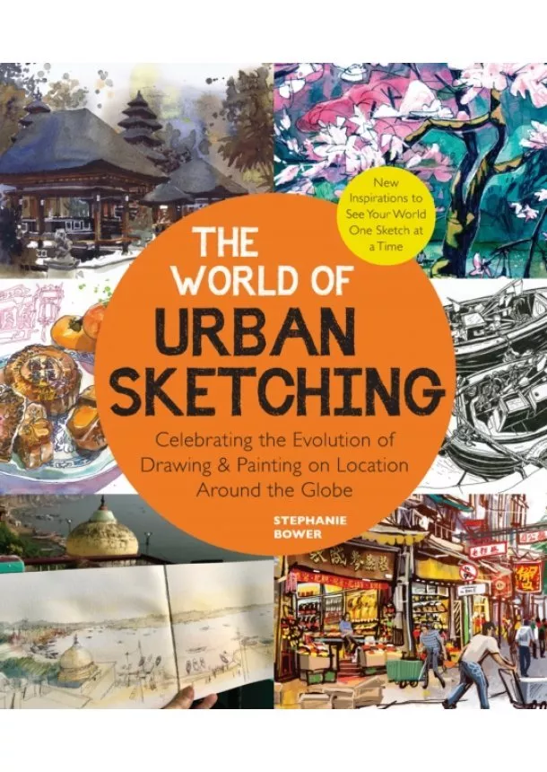 Stephanie Bower - The World of Urban Sketching