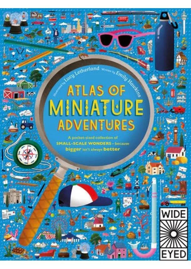 Emily Hawkins, Lucy Letherland - Altas of Miniature Adventures