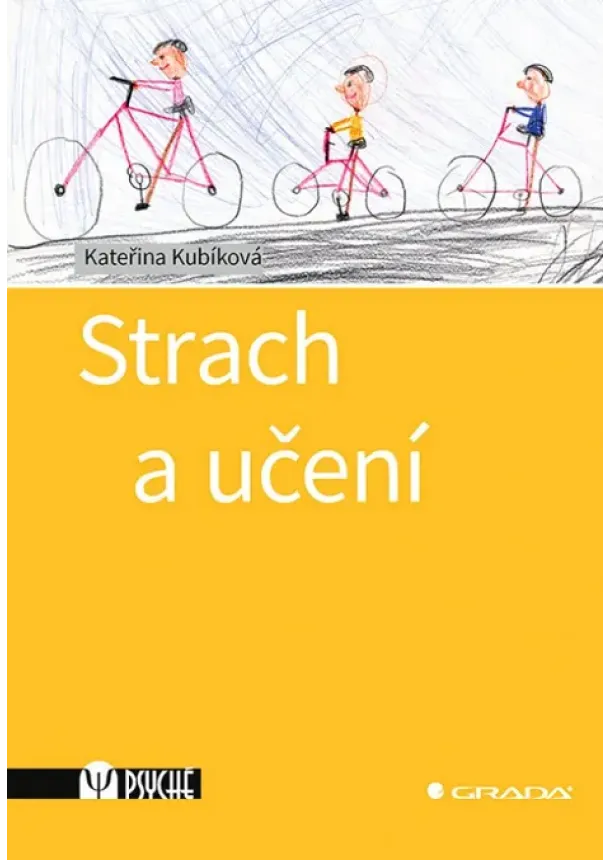 Kateřina Kubíková - Strach a učení