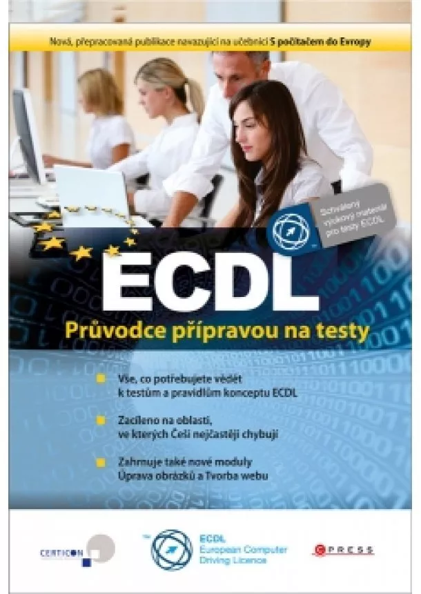 Květuše Sýkorová, Pavel Simr, Jiří Lapáček, Jana Dannhoferová - ECDL