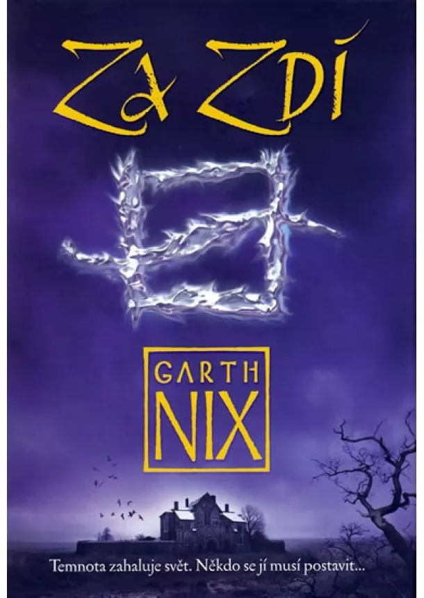 Garth Nix - Za Zdí