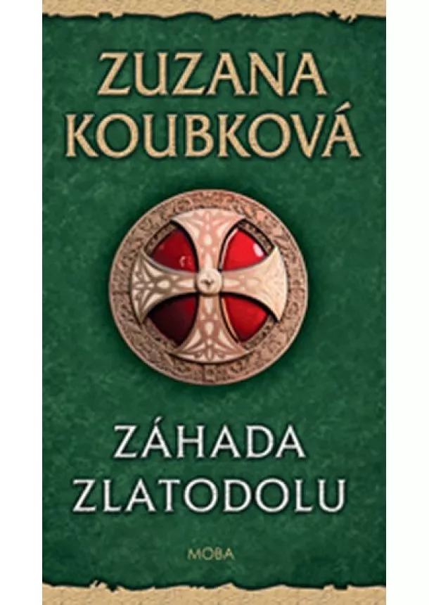 Zuzana Koubková - Záhada zlatodolu