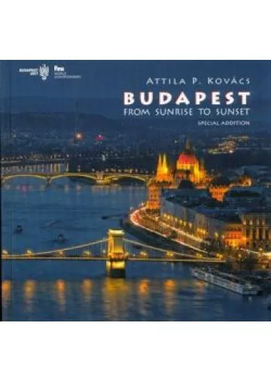 Budapest from sunrise to sunset (special addition)