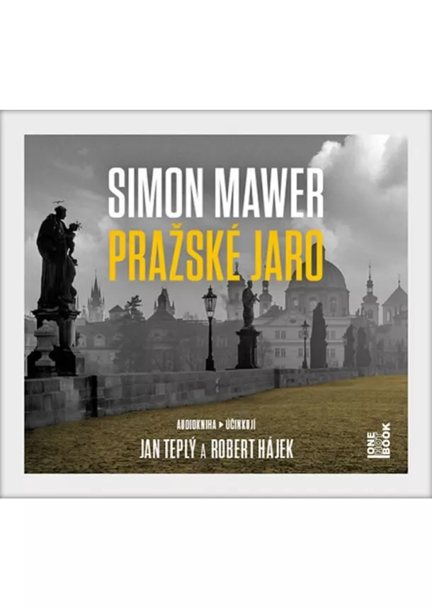 Mawer Simon - Pražské jaro - 2 CDmp3 (Čte Jan Teplý a