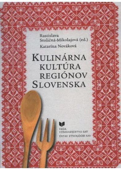 Kulinárna kultúra regiónov Slovenska