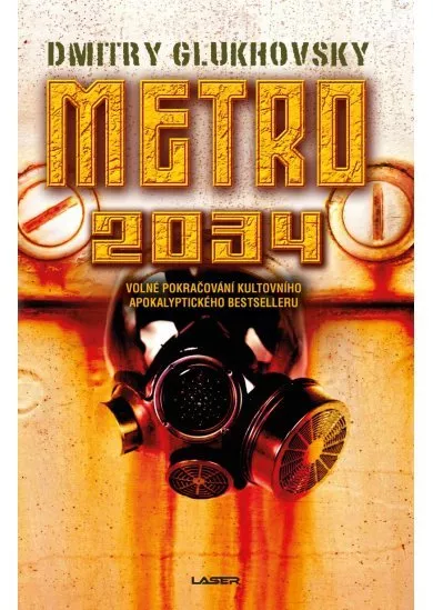 Metro 2034 - Metro (2.díl)