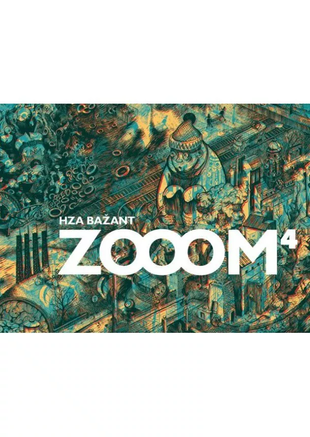 Hza Bažant - Zooom 4 - Hza Bažant