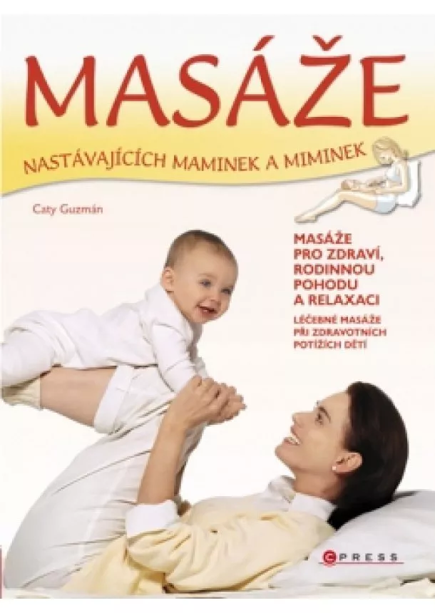 Caty Guzmán - Masáže nastávajících maminek a miminek