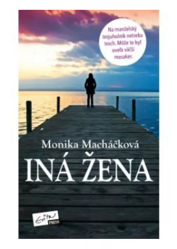 Monika Macháčková - Iná žena