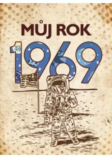 Můj rok 1969