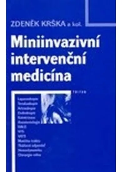 Miniinvazivní intervenční medicína