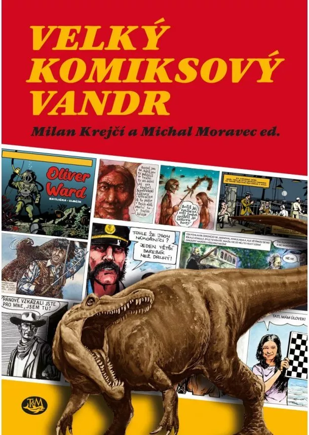 Milan Krejčí, Michal Moravec - Velký komiksový vandr