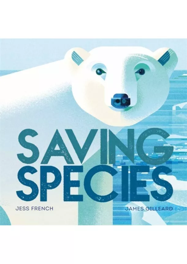 Jess French - Saving Species