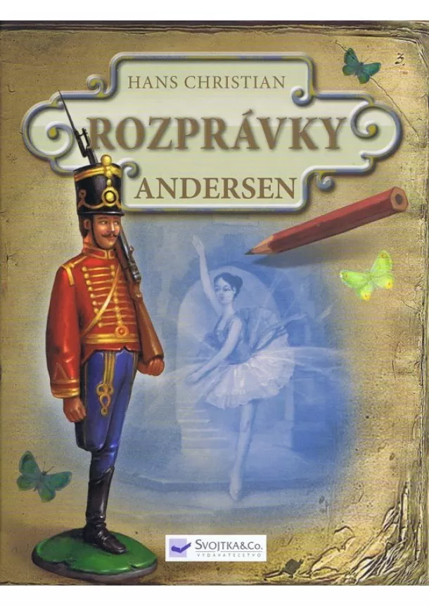 Hans Christian Andersen - Rozprávky