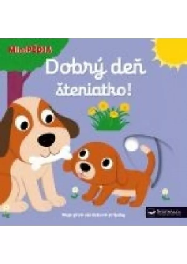 autor neuvedený - MiniPÉDIA–Dobrý deň šteniatko !