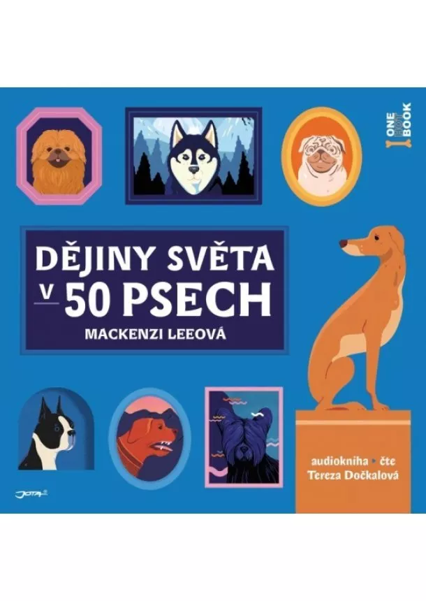 Mackenzi Leeová - Dějiny světa v 50 psech (1x Audio na CD - MP3)