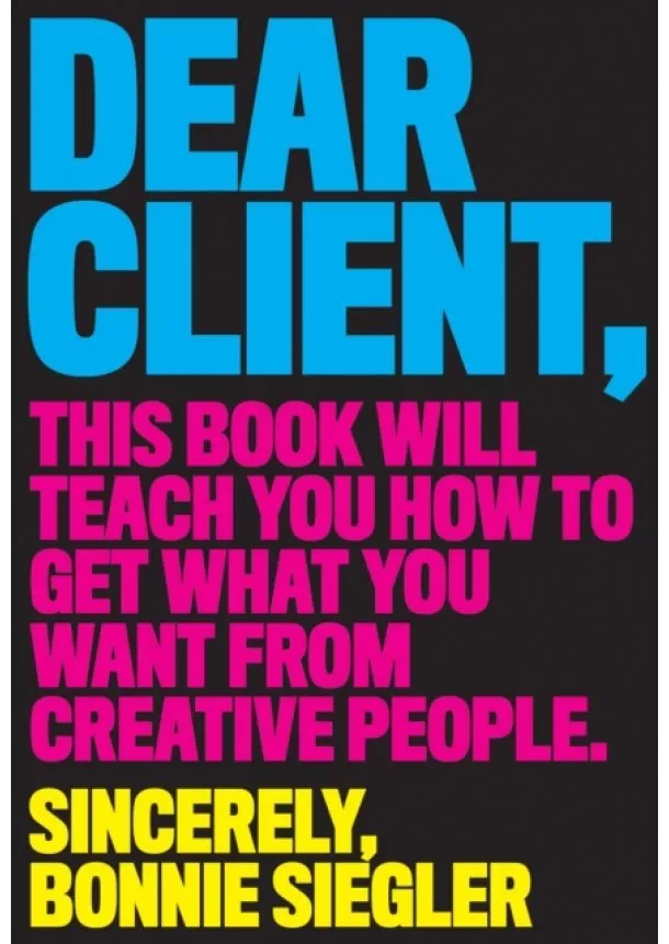 Bonnie Siegler - Dear Client