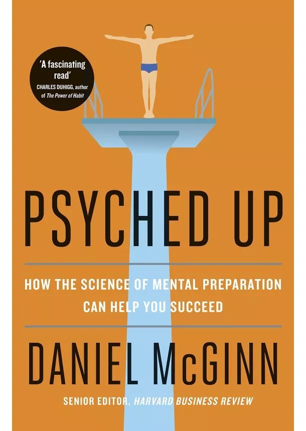 Daniel McGinn - Psyched Up