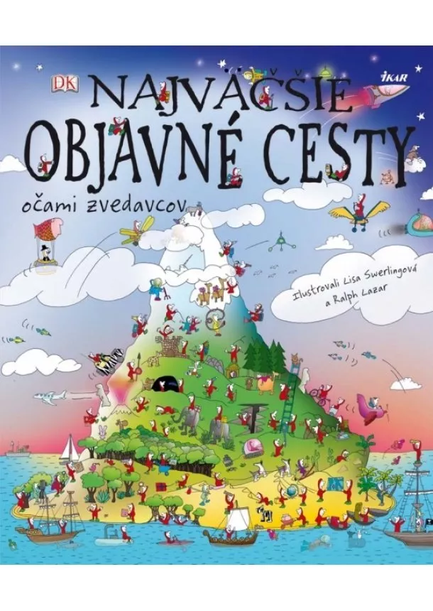 Kolektív - Najväčšie objavné cesty - Očami zvedavcov