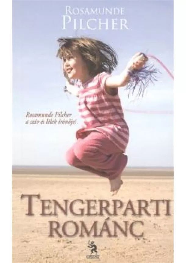 ROSAMUNDE PILCHER - TENGERPARTI ROMÁNC