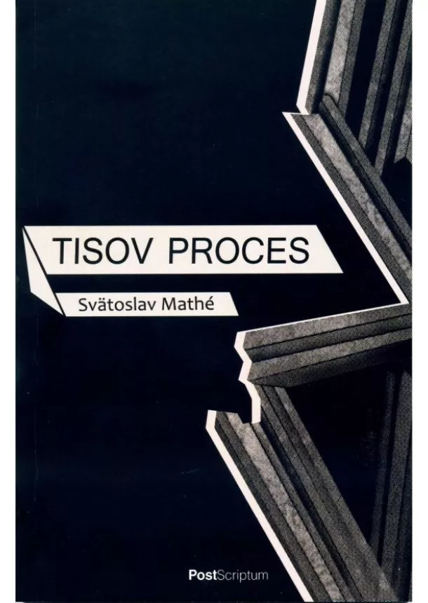 Svätoslav Mathé - Tisov proces