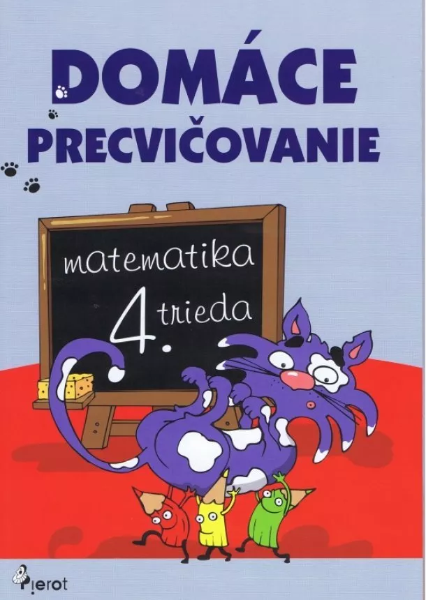 Petr Šulc - Domáce precvičovanie - Matematika 4.trieda