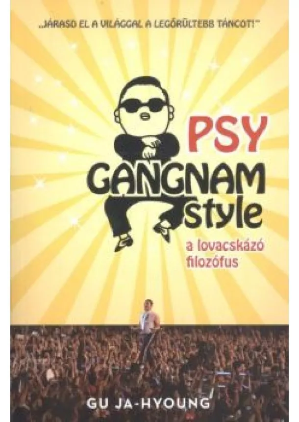 Hyoung - Psy - A lovacskázó filozófus /Gangnam Style (puha)