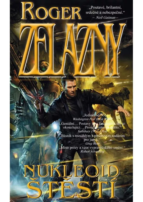 Roger Zelazny - Nukleoid štěstí