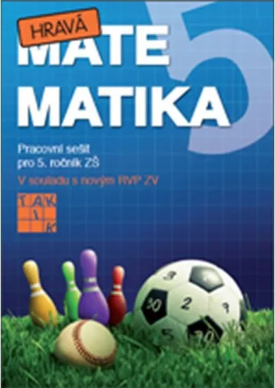 Hravá matematika 5/1 - PS pro 5. ročník ZŠ