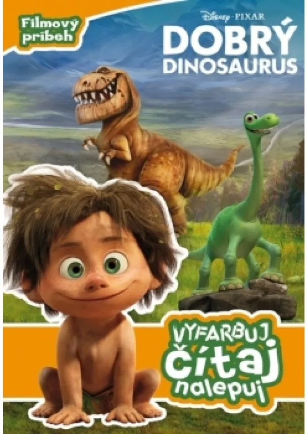 Pixar - Dobrý dinosaurus - Filmový príbeh - vyfarbuj, čítaj, nalepuj