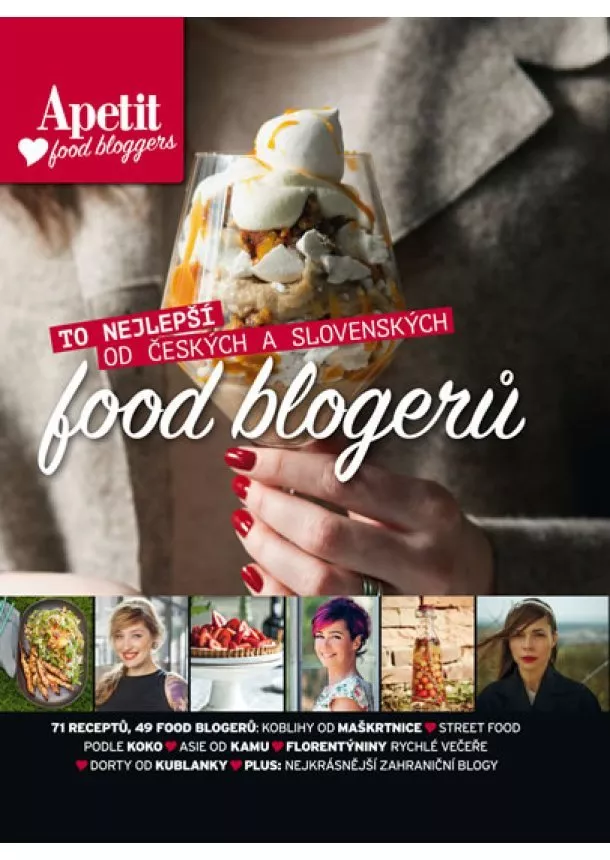 autor neuvedený - Apetit food bloggers - To nejlepší od českých a slovenských food blogerů