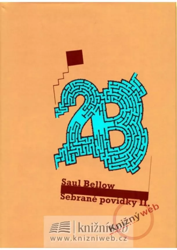 Saul Bellow - Sebrané povídky II.