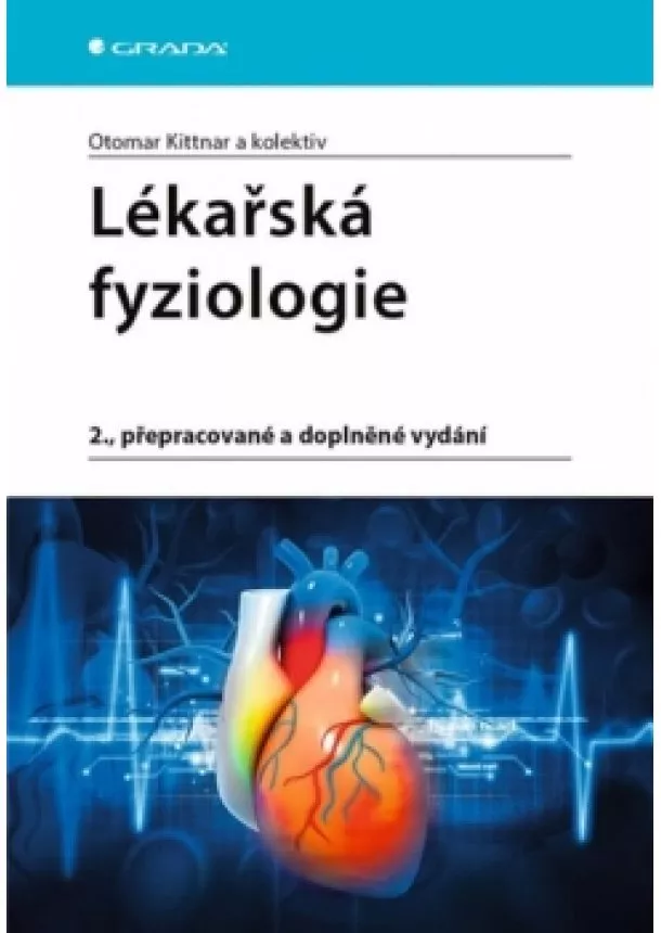 Otomar Kittnar - Lékařská fyziologie