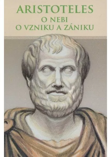 O nebi, O vzniku a zániku