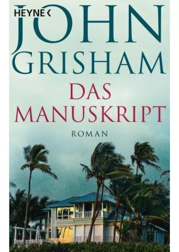 John Grisham - Das Manuskript