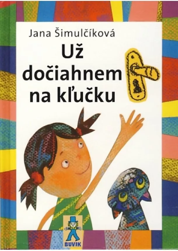 Jana Šimulčíková - Už dočiahnem na kľučku