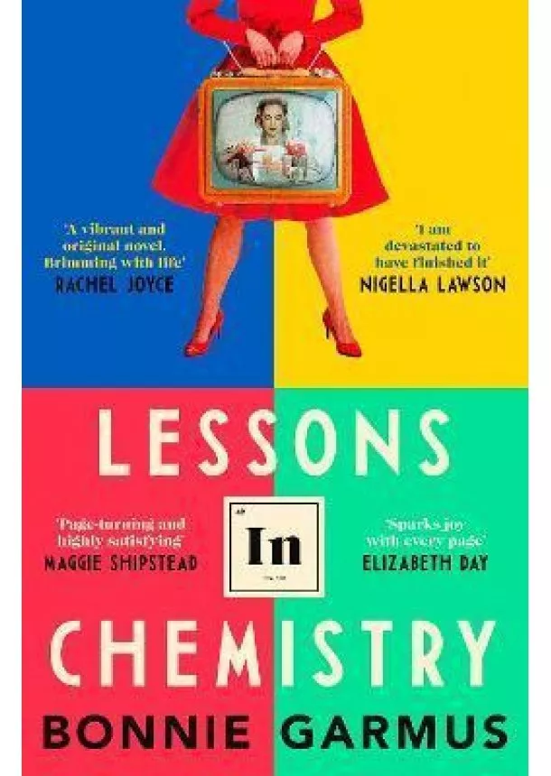 Bonnie Garmus - Lessons in Chemistry