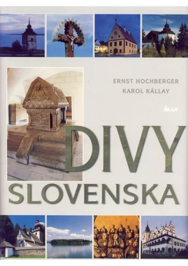 Kállay Karol-Hochberger Ernst - Divy Slovenska