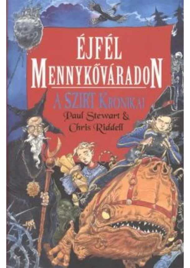 Chris Riddell - Éjfél mennykőváradon /A szirt krónikái 3.