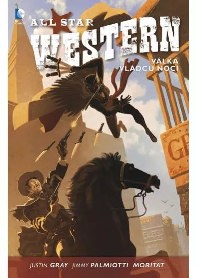 All Star Western 2: Válka vládců noci