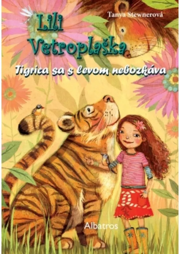 Tanya Stewnerová, Silvia Ivanidesová - Lili Vetroplaška 2 Tigrica sa s levom nebozkáva