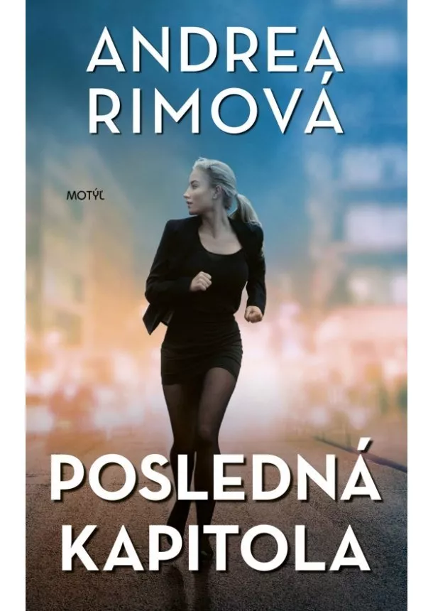 Andrea Rimová - Posledná kapitola