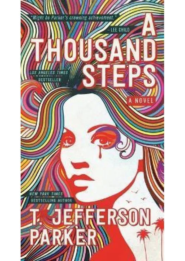 T. Jefferson Parker - A Thousand Steps