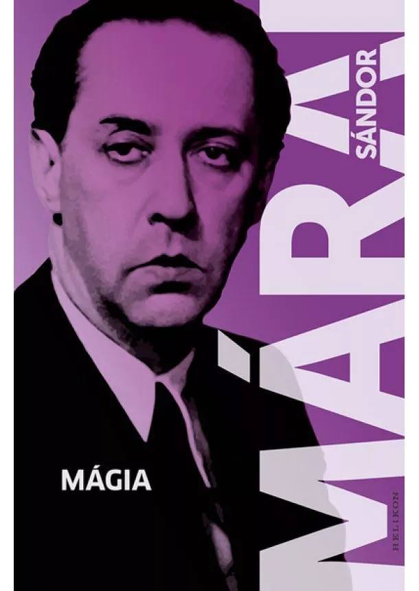 Márai Sándor - Mágia