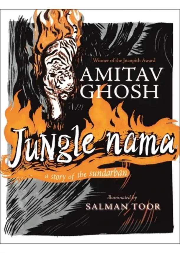 Amitav Ghosh - Jungle Nama