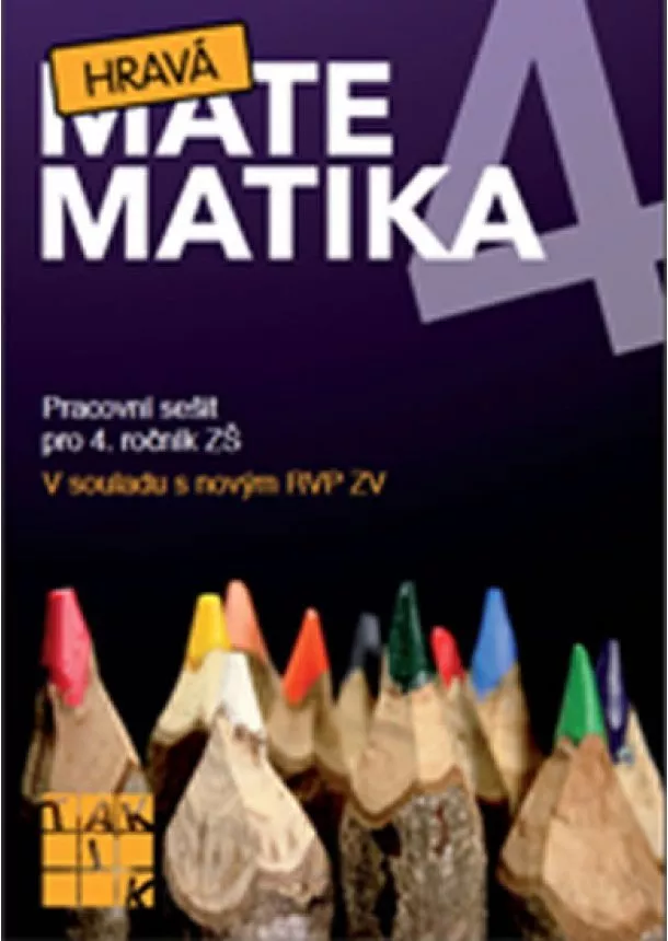 Eva Hrubčová a kolektiv - Hravá matematika 4/1 - PS pro 4. ročník ZŠ