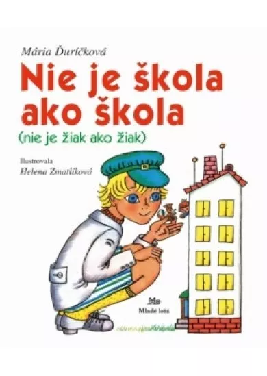 Nie je škola ako škola (nie je žiak ako žiak)